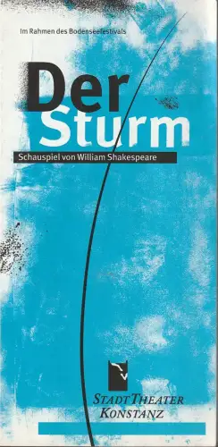 Stadttheater Konstanz, Rainer Mennicken, Ralf Kockel: Programmheft William Shakespeare DER STURM Premiere 5. Mai 1999 Spielzeit 1998 / 99 Heft 10. 