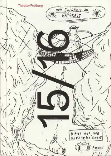 Theater Freiburg, Barbara Mundel, Bettina Birk, Jonas Lindner, Dominica Volkert: Programmheft THEATER FREIBURG SPIELZEIT 15 / 16 Spielzeitheft. 
