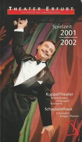 Theater Erfurt, Dietrich Taube, Arne Langer: Programmheft THEATER ERFURT SPIELZEIT 2001 / 2002 Spielzeitheft. 