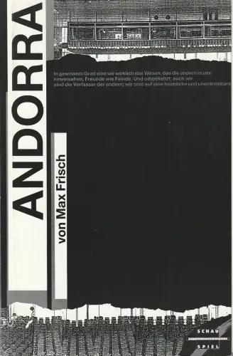 Nationaltheater Mannheim, Arnold Petersen, Ralf Waldschmidt, Jörg Jaegers: Programmheft Max Frisch ANDORRA Premiere 29. Dezember 1988 Spielzeit 1988 / 89 Nr. 7. 