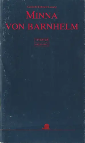 Theater der Stadt Heidelberg, Volkmar Clauß, Annette Hunscha, Martina Michelsen: Programmheft Gotthold Ephraim Lessing MINNA VON BARNHELM oder DAS SOLDATENGLÜCK  Premiere 6. Dezember 1995 Spielzeit 1995 / 96 Heft 5. 