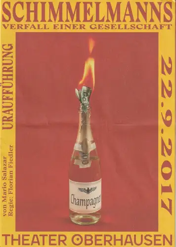 Theater Oberhausen, Florian Fiedler, Patricia Nickel-Dönicke, Elena von Liebenstein, Axel J. Scherer (Foto): Programmheft Uraufführung Mario Salazar SCHIMMELMANNS VERFALL EINER GESELLSCHAFT 22. September 2017. 
