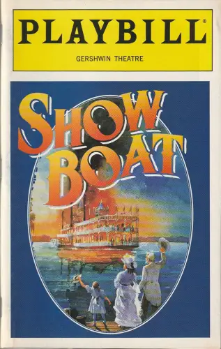 PLAYBILL October 1994 Volume 94 Number 10: Programmheft Kern / Hammerstein II SHOW BOAT Gershwin Theatre. 
