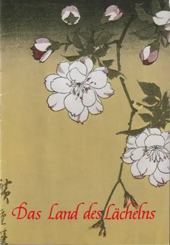 Bühnen der Stadt Bielefeld, Heiner Bruns, Ulrich Burkhardt, Ulla Röhrs: Programmheft Franz Lehar DAS LAND DES LÄCHELNS Theater Bielefeld 1986. 