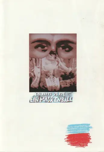 Bühnen der Stadt Bielefeld, Heiner Bruns, Ulrich Burkhardt, Anna Viebrock: Programmheft Giuseppe Verdi EIN MASKENBALL Theater Bielefeld 1986. 