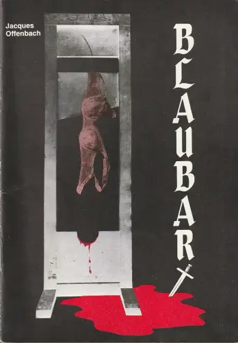 Bühnen der Stadt Bielefeld, Heiner Bruns: Programmheft Jacques Offenbach RITTER BLAUBART Premiere 29. Januar 1983 Spielzeit 1982 / 83 Heft 14. 