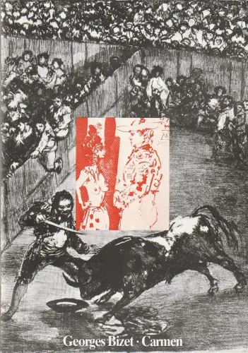 Bühnen der Stadt Bielefeld, Heiner Bruns, Paul Esterhazy: Programmheft Georges Bizet CARMEN Bühnen der Stadt Bielefeld 1982. 