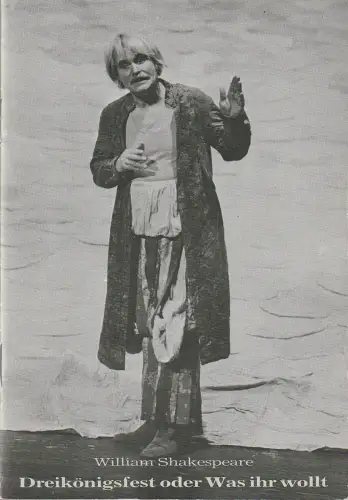 Bühnen der Stadt Bielefeld, Heiner Bruns, Alexander Gruber: Programmheft William Shakespeare WAS IHR WOLLT Theater Bielefeld 1981. 