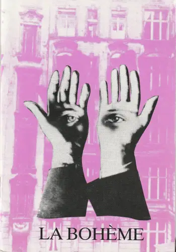 Bühnen der Stadt Bielefeld, Heiner Bruns: Programmheft Giacomo Puccini LA BOHEME Theater Bielefeld 1987. 