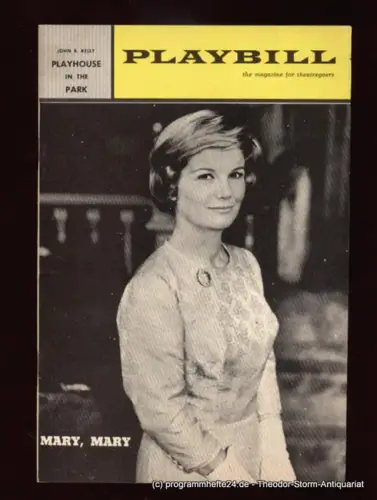 Playbill John B. Kelly Playhouse in the Park: Programmheft Jean Kerr MARY MARY The Magazine for Theatregoers. Vol. 2 June, 1965 No. 6. 