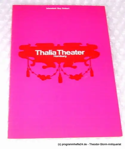 Thalia Theater Hamburg, Boy Gobert, Blasche Gerhard, Gerber Hannelore: Programmheft Der Snob. Komödie von Carl Sternheim. Spielzeit 1969 / 70 Heft 3. 