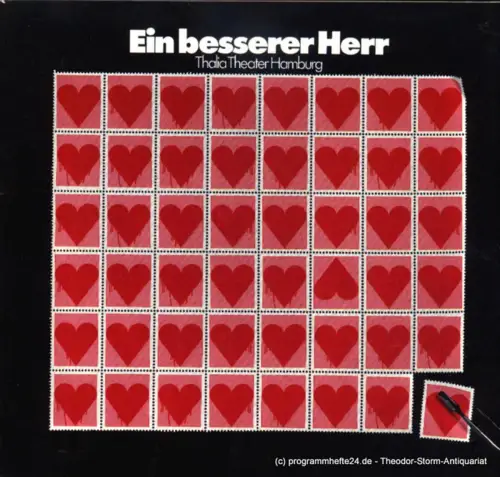 Thalia Theater Hamburg, Boy Gobert, Matthies Holger, Lunin Hanno: Programmheft Ein besserer Herr von Walter Hasenclever. Spielzeit 1972 / 73 Heft 5. 