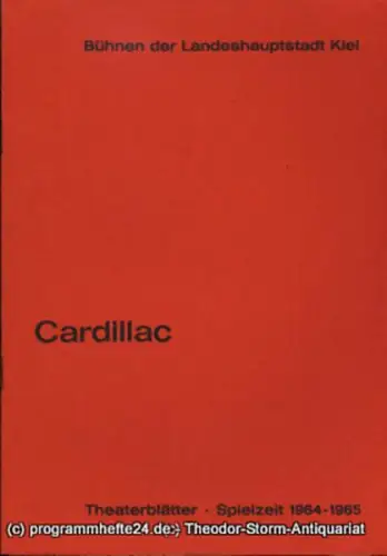 Bühnen der Landeshauptstadt Kiel, Dr. Joachim Klaiber, Peter Kleinschmidt: Programmheft Cardillac. Oper von Ferdinand Lion. Kieler Theaterblätter 1964 / 65. 