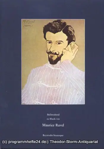 Bayerische Staatsoper, Wolfgang Sawallisch, E. Baitzel: Programmheft zu Ballettpremiere am 28. November 1982 im Nationaltheater. Ballettabend zu Musik von Maurice Ravel. Spielzeit 1982 / 83. 