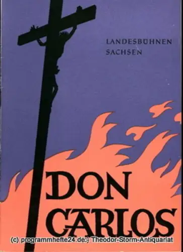 Landesbühnen Sachsen, Intendant Rudi Kostka, Leo Berg: Programmheft Don Carlos. Oper von Giuseppe Verdi. Spielzeit 1959 / 60 Landesoper Heft 5. 