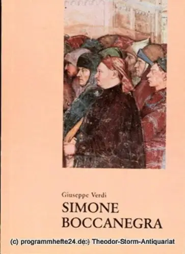 Staatstheater Darmstadt, Peter Brenner, Wilhelm Lades: Programmheft Simone Boccanegra. Oper von Francesco Piave und Arrigo Boito. Premiere 30.4.1987. Programmbuch Nr. 55 Spieljahr 1987. 