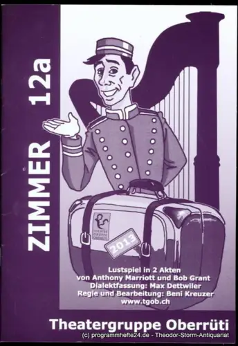 Theatergruppe Oberrüti: Programmheft Zimmer 12 a. Lustspiel von Anthony Marriott und Bob Grant. 