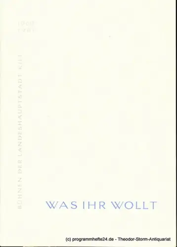 Bühnen der Landeshauptstadt Kiel, Hans-Georg Rudolph, Hans Niederauer: Programmheft Was ihr wollt. Lustspiel von William Shakespeare. Kieler Programmhefte 1960 / 61. 