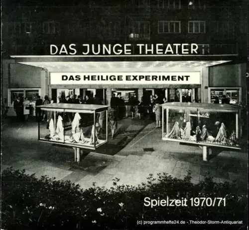Das Junge Theater, Friedrich Schütter, Wolfgang Borchert: Programmheft Das heilige Experiment. Schauspiel von Fritz Hochwälder. Spielzeit 1970 / 71 Heft 5. 