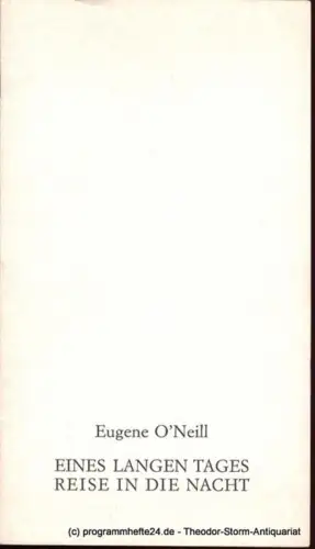 O´Neill Eugene, Noelte Rudolf: Eines langen Tages Reise in die Nacht. Premiere 27. April 1975 Programmheft Deutsches Schauspielhaus in Hamburg. 