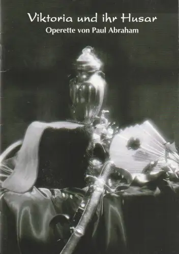 Südostbayerisches Städtetheater, Johannes Reitmeier, Andreas Frane: Programmheft Paul Abraham VIKTORIA UND IHR HUSAR  Premiere 27.01.2001 Passau Spielzeit 2000 / 2001 Heft 9. 