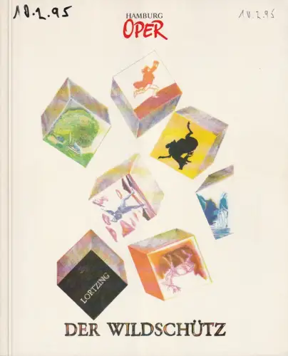 Hamburgische Staatsoper, Annedore Cordes, Julia Melcher, Sabine Meine: Programmheft Albert Lortzing DER WILDSCHÜTZ Hamburgische Staatsoper 1993. 