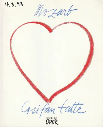 Hamburgische Staatsoper, Klaus Peter Kehr, Annedore Cordes, Angela Reinhardt: Programmheft Wolfgang Amadeus Mozart COSI FAN TUTTE 19. November 1991. 