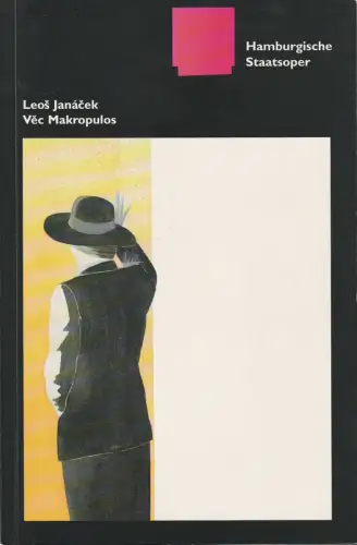 Hamburgische Staatsoper, Detlef Meierjohann, Christoph Becher, Annedore Cordes, Jörg Landsberg (Probenfotos): Programmheft Leos Janacek VEC MAKROPULOS 16. Januar 2000 Neuinszenierung. 
