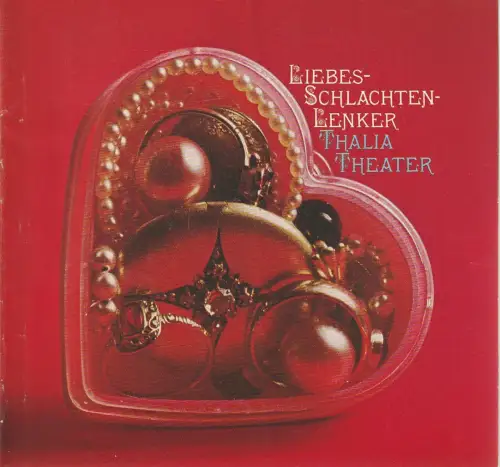 Hamburger Thalia Theater, Boy Gobert, Hanno Lunin, Hannelore Gerber, Rosemarie Clausen ( Probenfotos ): Programmheft George Farquhar LIEBES-SCHLACHTEN-LENKER Premiere 12. Februar 1972 Spielzeit 1971 / 72 Heft 9. 