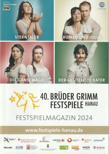 Stadt Hanau, Frank-Lorenz Engel, Jeroen Coppens: Programmheft 40. BRÜDER GRIMM FESTSPIELE Hanau 2024 Festspielmagazin. 