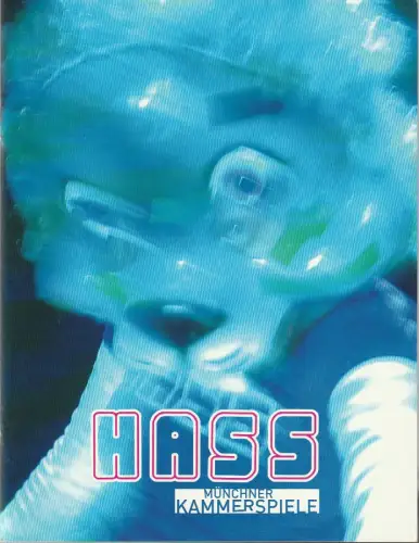 Münchner Kammerspiele, Frank Baumbauer, Lochte Julia: Programmheft Mathieu Kassowitz HASS Münchner Kammerspiele 2008. 