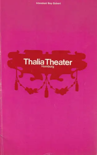 Thalia Theater Hamburg, Boy Gobert, Gerhard Blasche, Hannelore Gerber, Rosemarie Clausen ( Szenenfotos ): Programmheft William Shakespeare VIEL LÄRM UM NICHTS Thalia Theater 1969. 