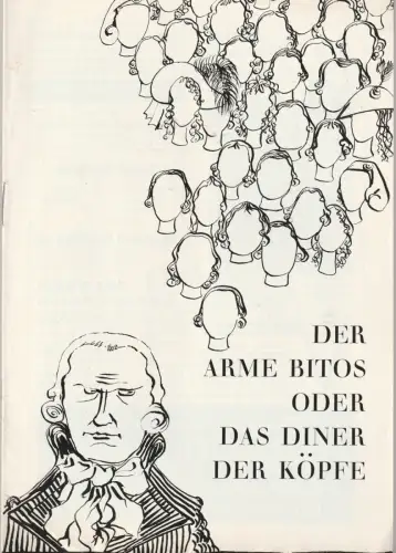 Hamburger Kammerspiele, Wilhelm Allgayer, Hartwig Marahrens: Programmheft Jean Anouilh DER ARME BITOS oder DAS DINER DER KÖPFE Hamburg 1964. 