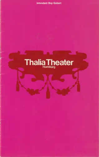 Thalia Theater Hamburg, Boy Gobert, Gerhard Blasche, Hannelore  Gerber, Rosemarie Clausen (Szenenfotos): Programmheft William Shakespeare VIEL LÄRM UM NICHTS Spielzeit 1969 / 70 Heft 6. 