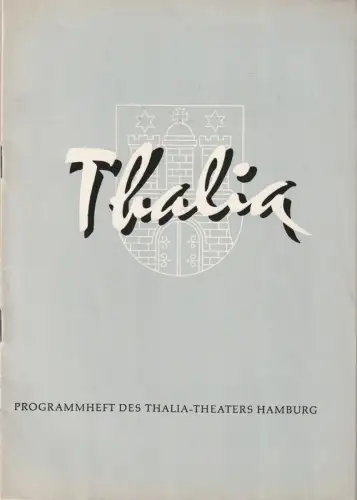 Thalia Theater Hamburg, Willy Maertens, Albert Dambek, Conrad Kayser, Rosemarie Pierer (Szenenfotos): Programmheft Leslie Stevens EHEKARUSSEL Thalia Theater Hamburg 1959. 