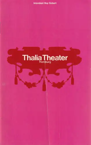 Thalia Theater Hamburg, Boy Gobert, Hannelore Gerber, Georg Schmid, Rosemarie Clausen ( Szenenfotos ): Programmheft William Shakespeare TROILUS UND CRESSIDA Spielzeit 1970/71 Heft 4. 