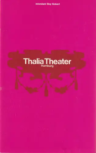 Thalia Theater Hamburg, Boy Gobert, Gerhard Blasche, Hannelore Gerber, Rosemarie Clausen ( Szenenfotos ): Programmheft Simon Gray KLUGES KIND Spielzeit 1969/70 Heft 13. 