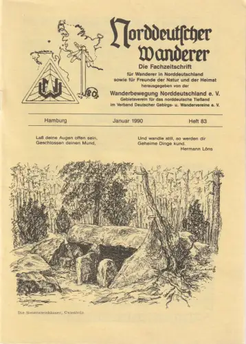 Wanderbewegung Norddeutschland e. V: NORDDEUTSCHER WANDERER Hamburg Januar 1990 Heft 83 Wanderbewegung Norddeutschland. 