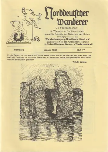 Wanderbewegung Norddeutschland e. V: NORDDEUTSCHER WANDERER Hamburg Januar 1988 Heft 77 Wanderbewegung Norddeutschland. 