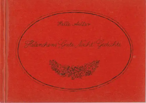 Helle Adler: HELENCHENS GUTE NACHT GEDICHTE. 