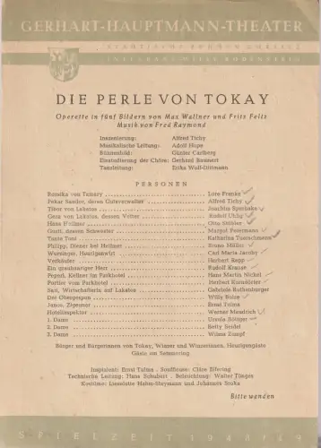 Gerhart-Hauptmann-Theater Görlitz, Willy Bodenstein: Theaterzettel Fred Raymond DIE PERLE VON TOKAY Spielzeit 1948 / 49. 