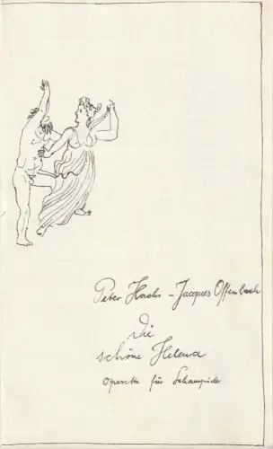 Städtische Theater Karl-Marx-Stadt, Gerhard Meyer, Uwe Schuster, Ralf Winkler ( Illustration ), Ilona Langer: Programmheft Peter Hacks / Jacques Offenbach DIE SCHÖNE HELENA Spielzeit 1974 / 75. 