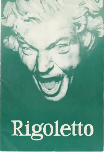 Städtische Theater Karl-Marx-Stadt, Gerhard Meyer, Volkmar Leimert, Ilona Langer: Programmheft Giuseppe Verdi RIGOLETTO Premiere 26. Januar 1968 Spielzeit 1967 / 1968. 