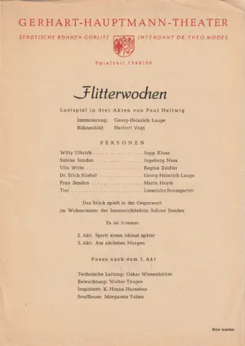 Gerhart-Hauptmann-Theater, Städtische Bühnen, Theo Modes: Theaterzettel Paul Hellwig FLITTERWOCHEN Spielzeit 1949 / 50. 