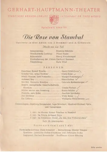Gerhart-Hauptmann-Theater, Städtische Bühnen, Theo Modes: Theaterzettel Leo Fall DIE ROSE VON STAMBUL Spielzeit 1949 / 50. 