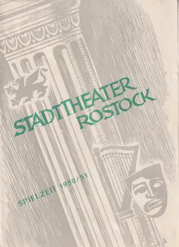 Stadttheater Rostock, Peter-Erich Kloos, Helmut Lerch ( Zeichnung: Programmheft Leonid Leonow DER GEWÖHNLICHE MENSCH Spielzeit 1950 / 51. 