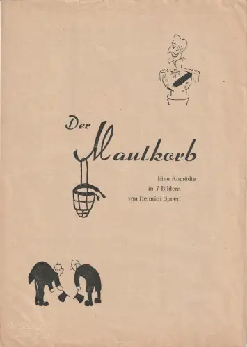 Stadttheater Rostock, Heinrich Allmeroth: Programmheft Heinrich Spoerl DER MAULKORB Spielzeit 1950 / 51. 
