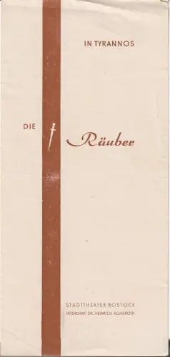 Stadttheater Rostock, Heinrich Allmeroth: Programmheft Friedrich Schiller DIE RÄUBER 1950. 