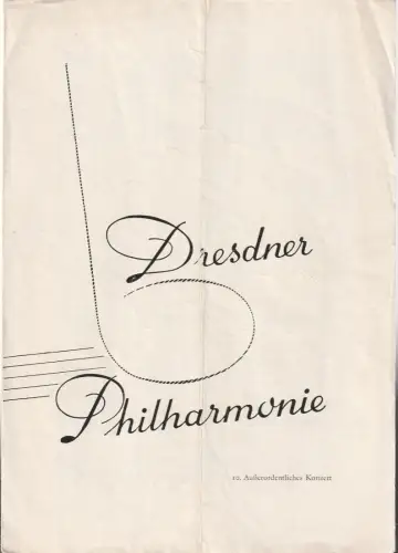 Dresdner Philharmonie: Programmheft Dresdner Philharmonie 10. Außerordentliches Konzert 19. Mai 1961 Kongress-Saal Deutsches Hygiene-Museum. 