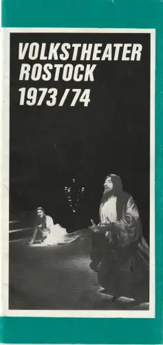 Volkstheater Rostock, Hanns Anselm Perten, Heinz Buchholz, Dieter Schoß, Waldtraut Lewin, u.a: Programmheft VOLKSTHEATER ROSTOCK 1973 / 74 Spielzeitheft. 